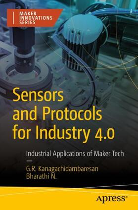 N / Kanagachidambaresan |  Sensors and Protocols for Industry 4.0 | Buch |  Sack Fachmedien