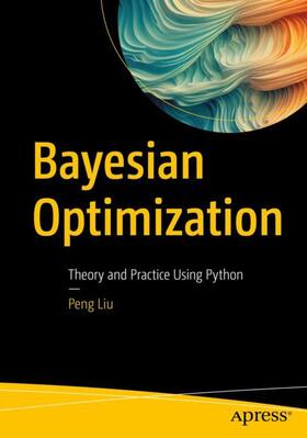 Liu |  Bayesian Optimization | Buch |  Sack Fachmedien