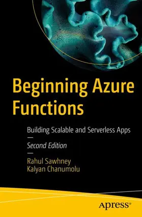 Chanumolu / Sawhney |  Beginning Azure Functions | Buch |  Sack Fachmedien