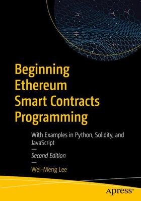 Lee |  Beginning Ethereum Smart Contracts Programming | Buch |  Sack Fachmedien