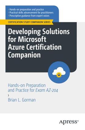 Gorman |  Developing Solutions for Microsoft Azure Certification Companion | Buch |  Sack Fachmedien