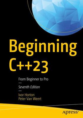 Van Weert / Horton |  Beginning C++23 | Buch |  Sack Fachmedien