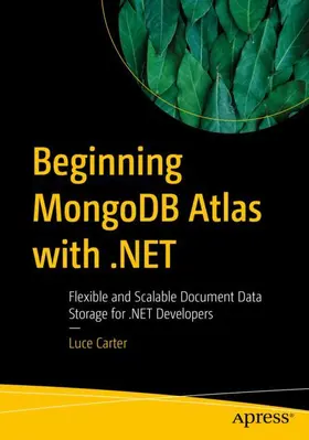 Carter |  Beginning MongoDB Atlas with .NET | Buch |  Sack Fachmedien