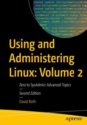 Both |  Using and Administering Linux: Volume 2 | Buch |  Sack Fachmedien