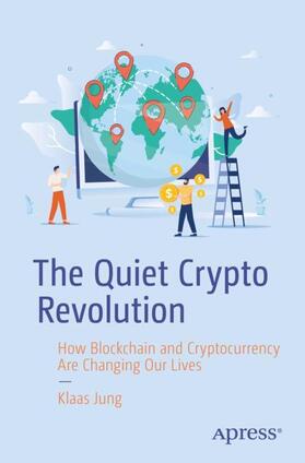 Jung |  The Quiet Crypto Revolution | Buch |  Sack Fachmedien