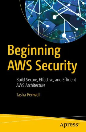 Penwell |  Beginning AWS Security | Buch |  Sack Fachmedien