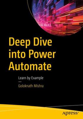 Mishra |  Deep Dive into Power Automate | Buch |  Sack Fachmedien