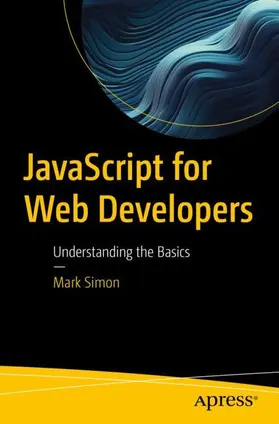 Simon |  JavaScript for Web Developers | Buch |  Sack Fachmedien