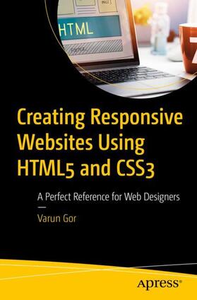 Gor |  Creating Responsive Websites Using HTML5 and CSS3 | Buch |  Sack Fachmedien