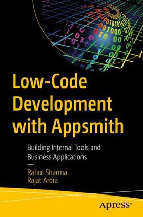 Arora / Sharma |  Low-Code Development with Appsmith | Buch |  Sack Fachmedien
