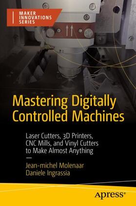 Ingrassia / Molenaar |  Mastering Digitally Controlled Machines | Buch |  Sack Fachmedien
