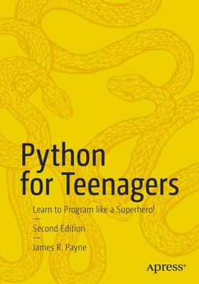 Payne |  Python for Teenagers | Buch |  Sack Fachmedien