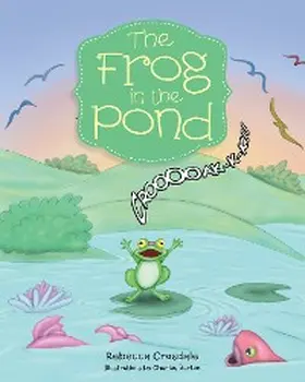 Crosdale |  The Frog in the Pond | eBook | Sack Fachmedien