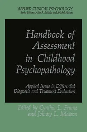 Frame / Matson |  Handbook of Assessment in Childhood Psychopathology | eBook | Sack Fachmedien