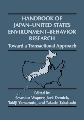 Demick / Yamamoto / Takahashi |  Handbook of Japan-United States Environment-Behavior Research | Buch |  Sack Fachmedien