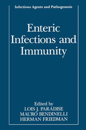 Paradise / Friedman / Bendinelli |  Enteric Infections and Immunity | Buch |  Sack Fachmedien