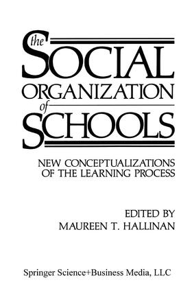 Hallinan |  The Social Organization of Schools | Buch |  Sack Fachmedien