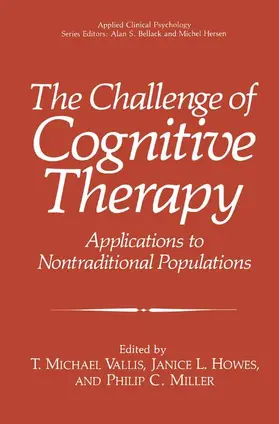 Vallis / Miller / Howes |  The Challenge of Cognitive Therapy | Buch |  Sack Fachmedien