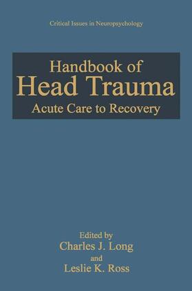 Ross / Long |  Handbook of Head Trauma | Buch |  Sack Fachmedien