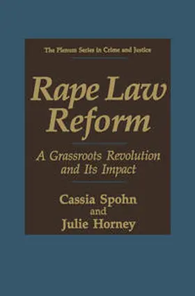 Spohn / Horney |  Rape Law Reform | eBook | Sack Fachmedien