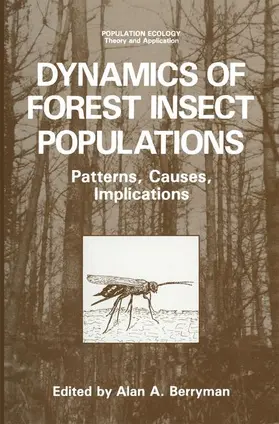 Berryman |  Dynamics of Forest Insect Populations | Buch |  Sack Fachmedien