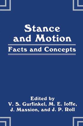Gurfinkel / Roll / Ioffe |  Stance and Motion | Buch |  Sack Fachmedien