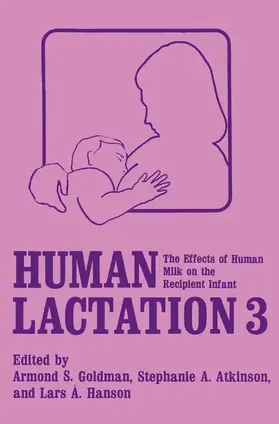 Goldman / Hanson / Atkinson |  Human Lactation 3 | Buch |  Sack Fachmedien