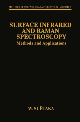 Suëtaka |  Surface Infrared and Raman Spectroscopy | Buch |  Sack Fachmedien