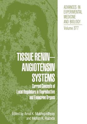 Raizada / Mukhopadhyay |  Tissue Renin-Angiotensin Systems | Buch |  Sack Fachmedien