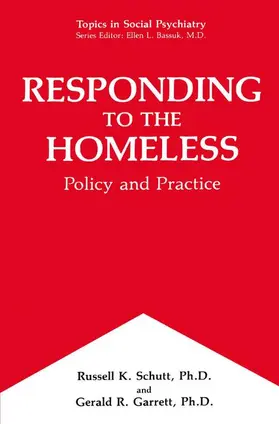 Schutt / Garrett |  Responding to the Homeless | Buch |  Sack Fachmedien