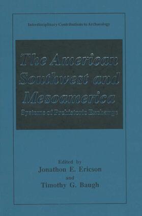 Baugh / Ericson |  The American Southwest and Mesoamerica | Buch |  Sack Fachmedien