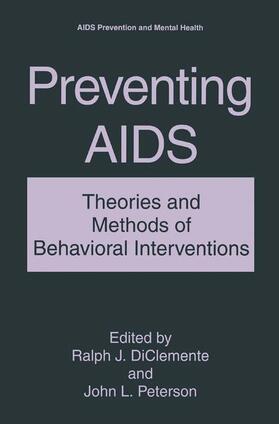 Peterson / DiClemente |  Preventing AIDS | Buch |  Sack Fachmedien