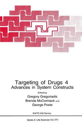 Gregoriadis / Poste / McCormack | Targeting of Drugs 4 | Buch | 978-1-4899-1209-1 | sack.de