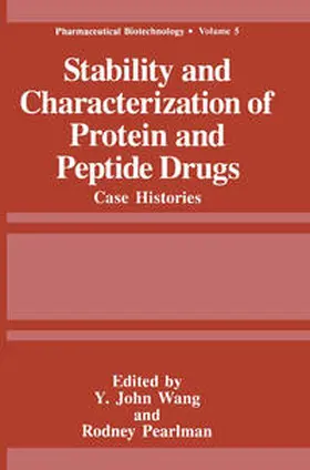 Pearlman / Wang |  Stability and Characterization of Protein and Peptide Drugs | eBook | Sack Fachmedien