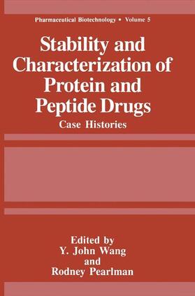 Wang / Pearlman |  Stability and Characterization of Protein and Peptide Drugs | Buch |  Sack Fachmedien