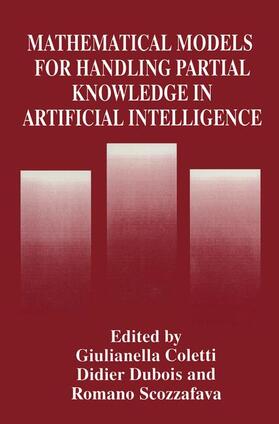 Coletti / Scozzafava / Dubois |  Mathematical Models for Handling Partial Knowledge in Artificial Intelligence | Buch |  Sack Fachmedien