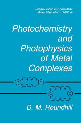 Roundhill |  Photochemistry and Photophysics of Metal Complexes | Buch |  Sack Fachmedien