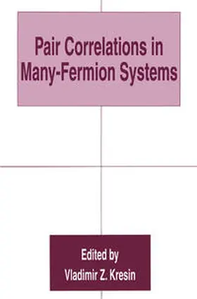 Kresin | Pair Correlations in Many-Fermion Systems | E-Book | sack.de