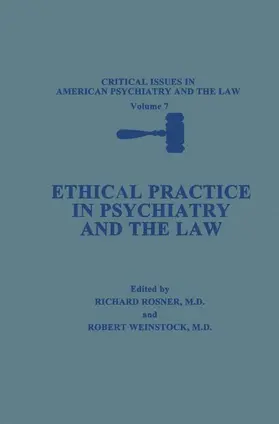 Weinstock / Rosner |  Ethical Practice in Psychiatry and the Law | Buch |  Sack Fachmedien