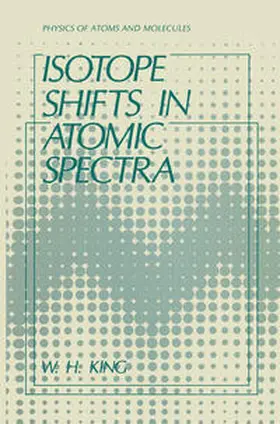 King |  Isotope Shifts in Atomic Spectra | eBook | Sack Fachmedien