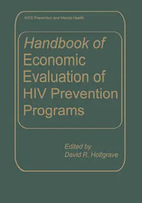 Holtgrave | Handbook of Economic Evaluation of HIV Prevention Programs | E-Book | sack.de