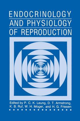 Leung / Armstrong / Friesen |  Endocrinology and Physiology of Reproduction | Buch |  Sack Fachmedien