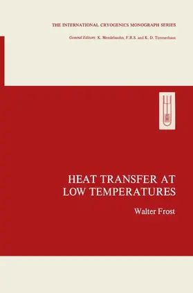 Frost |  Heat Transfer at Low Temperatures | Buch |  Sack Fachmedien