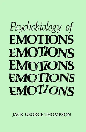 Thompson |  The Psychobiology of Emotions | Buch |  Sack Fachmedien