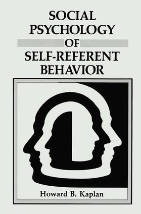 Kaplan |  Social Psychology of Self-Referent Behavior | Buch |  Sack Fachmedien