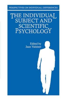 Valsiner |  The Individual Subject and Scientific Psychology | Buch |  Sack Fachmedien