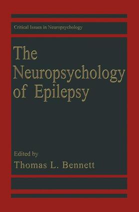 Bennett |  The Neuropsychology of Epilepsy | Buch |  Sack Fachmedien