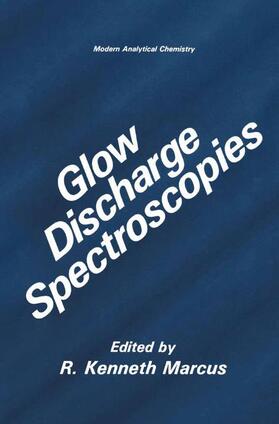 Marcus |  Glow Discharge Spectroscopies | Buch |  Sack Fachmedien