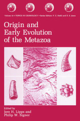 Lipps / Signor |  Origin and Early Evolution of the Metazoa | eBook | Sack Fachmedien