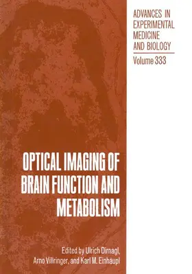 Dirnagl / Villringer / Einhäupl |  Optical Imaging of Brain Function and Metabolism | Buch |  Sack Fachmedien